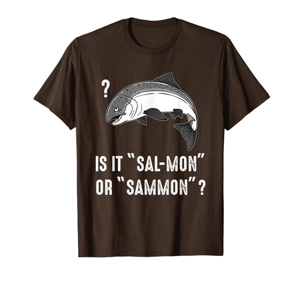 

Fishing Lover Is It 'Sal-mon' or 'Sammon' T-Shirt, Mainly pictures