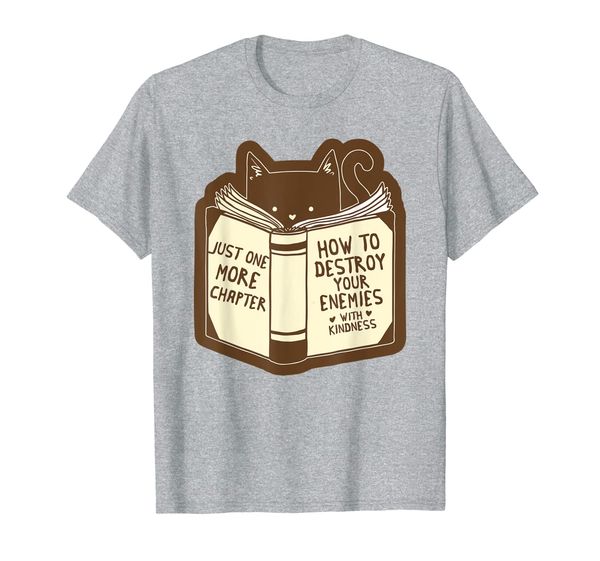 

just one more chapter tee shirt souvenirs gift for book worm, White;black