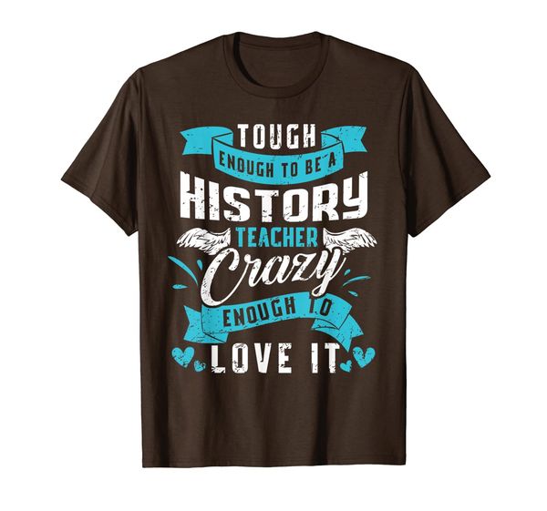 

history teacher tshirt distressed tough enough funny, White;black
