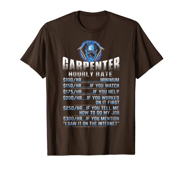 

Carpenter Hourly Rate T-shirt, Mainly pictures