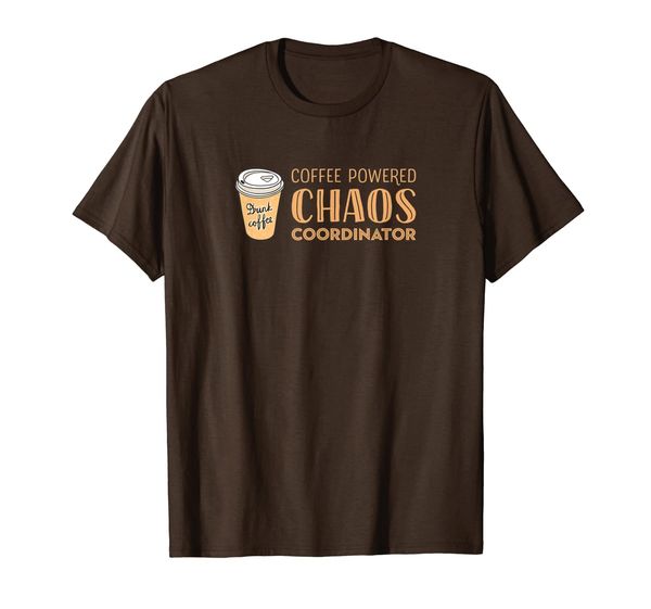 

chaos coordinator tshirt gift for coffee drinker, White;black