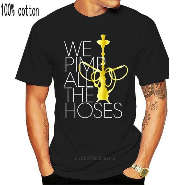 

men's t-shirts hookah t-shirt we pimp all the hoses shirt, White;black