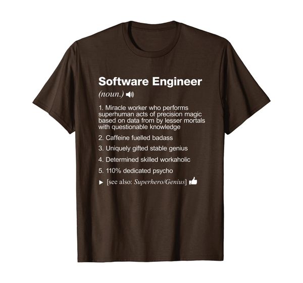 

Software Engineer - Job Definition Meaning Funny T-Shirt, Mainly pictures