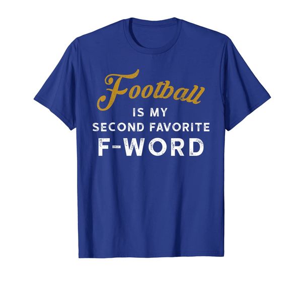 

football is my second favorite f word shirt - men women gift, White;black