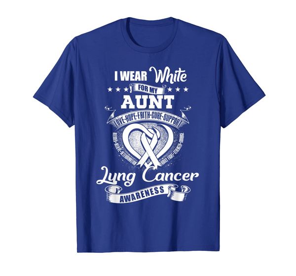 

I Wear White For My Aunt Lung Cancer Awareness Gift Tshirt, Mainly pictures