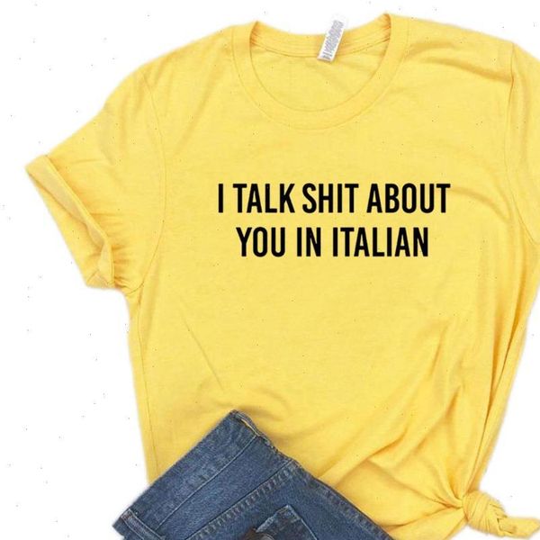 

women t shirt i talk shit about you in italian letters print tshirt women short sleeve o neck loose t shirt ladies, White