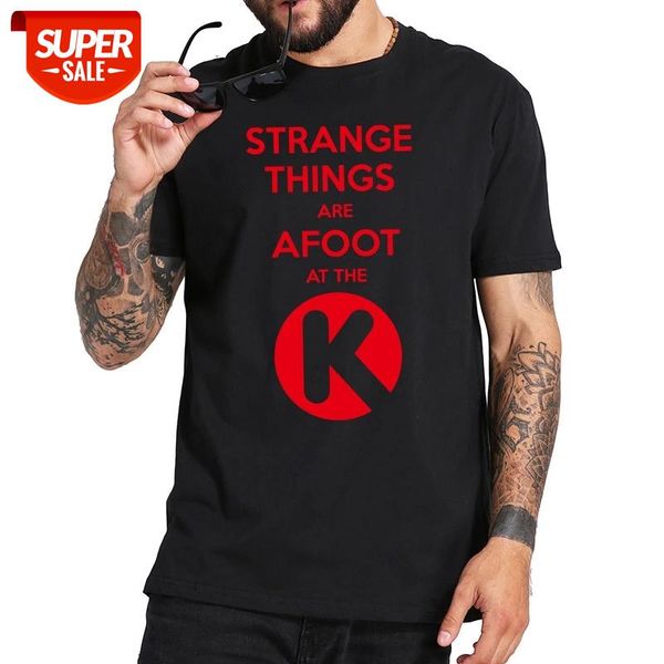 

bill & ted's excellent adventure t shirt stranger things are afoot at the circle k tshirt eu size 100% cotton cool novelty #l19u, White;black