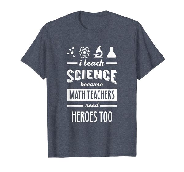 

I Teach Science T-Shirt - Science Teacher Appreciation Gifts, Mainly pictures