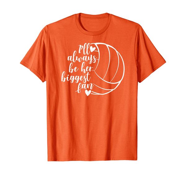 

i'll always be her biggest fan volleyball t-shirt, White;black