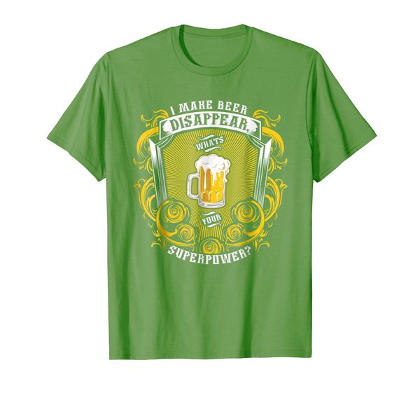 

i make beer disappear what's your superpower graphic tees, White;black