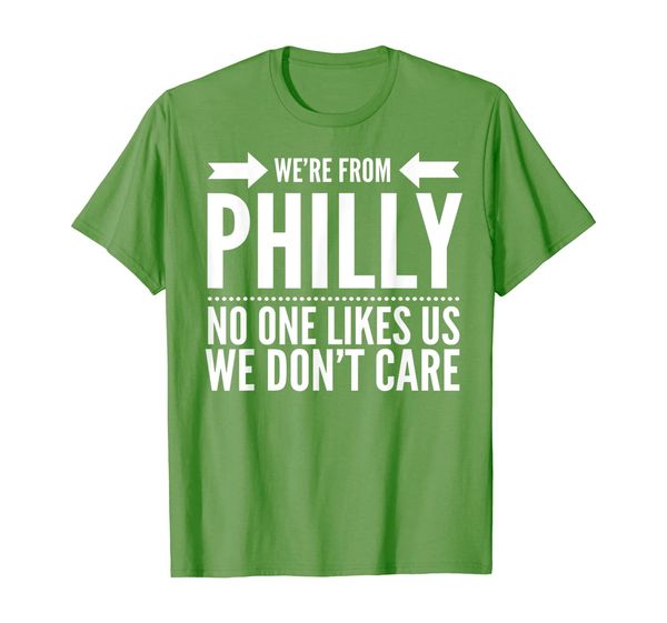 

we're from philly no one likes us we don't care shirt, White;black