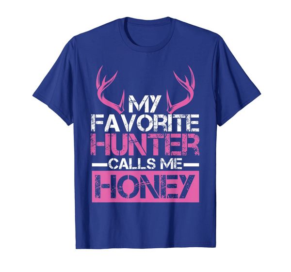 

my favorite hunter calls me honey tshirt bow hunting, White;black
