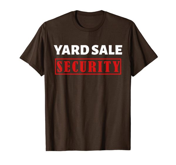 

Yard Sale Security Funny Garage Sale Lovers T-Shirt, Mainly pictures
