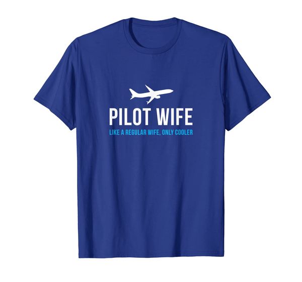 

pilot wife funny cute airplane aviation gift t-shirt, White;black