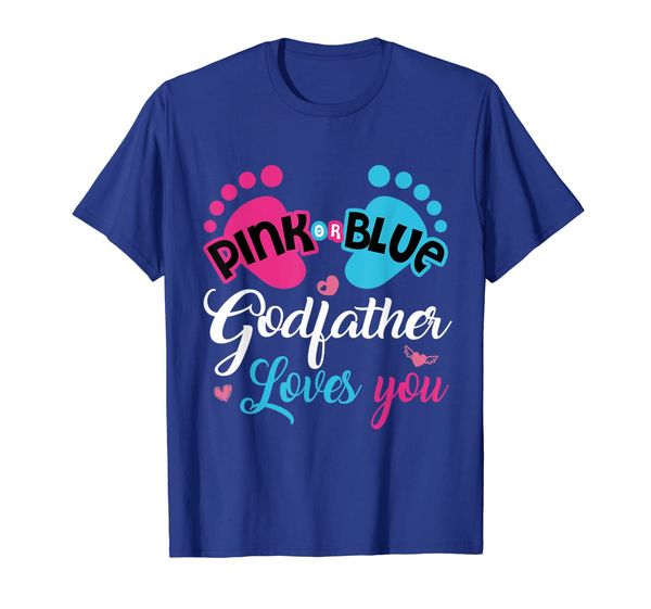 

Pink Or Blue Godfather Loves You Gender Reveal Shirt, Mainly pictures