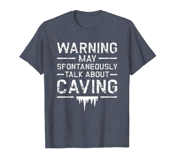 

Caving T-Shirt Speleology Talk About Caves Shirt Spelunking, Mainly pictures