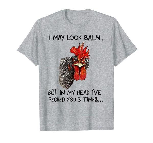 

I May Look Calm Chicken Funny Rooster Tee Shirts, Mainly pictures