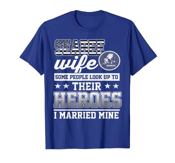 

seabee wife some people look up to their heroes t-shirt, White;black