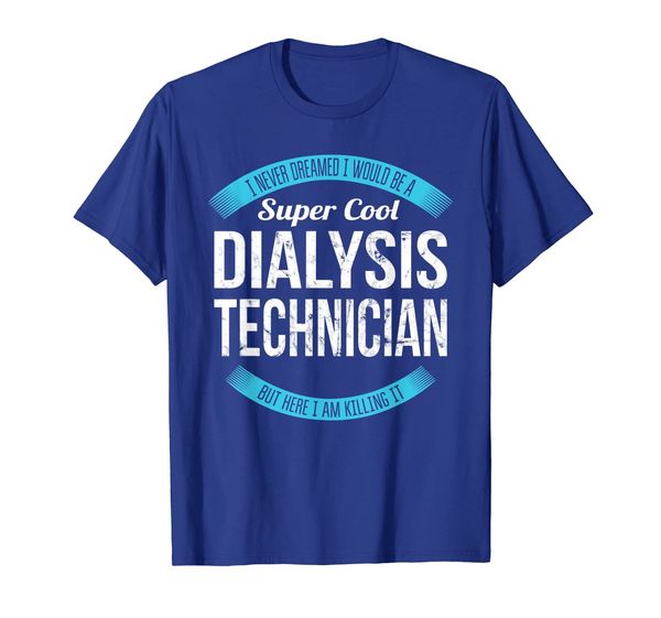 

super cool dialysis technician t-shirt gifts funny, White;black