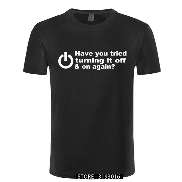 

ccccsportGraphic O-Neck T-Shirt Boyfriend HAVE YOU TRIED TURNING IT OFF AND ON AGAIN Mens Fashion Cool Sweatshirt Premium Cotton Tshirt