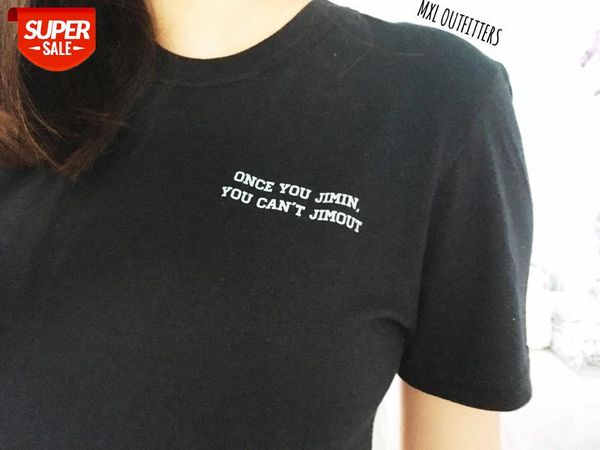 

sunfiz YF Summer Fashion Style Once You Jimin You Can't Jimout Letters Printed T-Shirt Street Style Contracted Tee #qW9Z, White