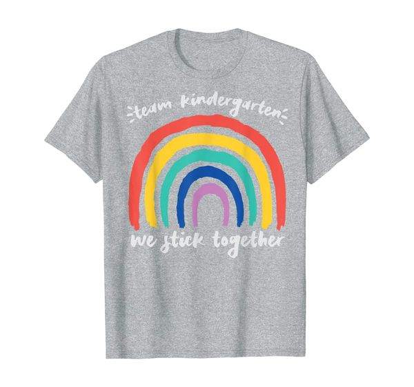 

team kindergarten we stick together rainbow teacher student t-shirt, White;black