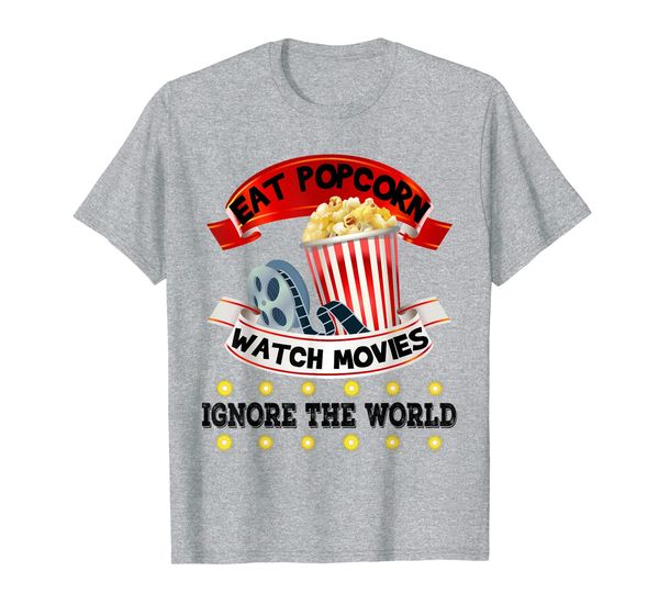 

eat popcorn watch movies ignore the world t-shirt, White;black