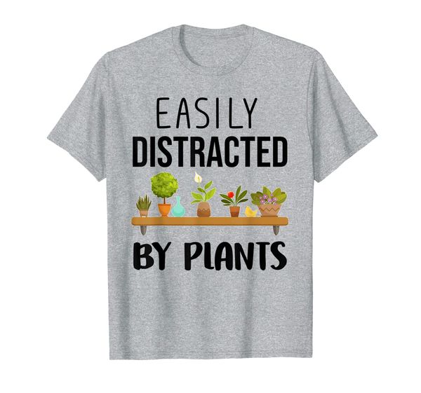 

easily distracted by plants shirt nature flowers gift lover, White;black