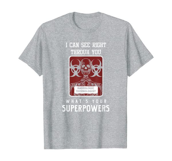 

what's your superpowers rad tech radiographer t-shirt, White;black