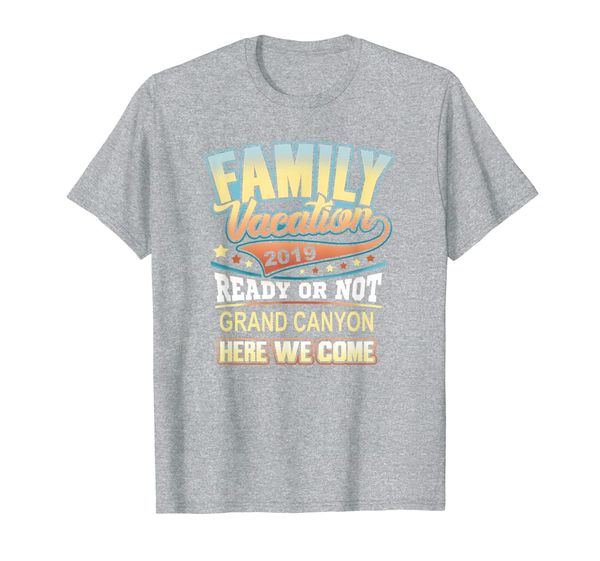 

grand canyon family vacation 2019 t-shirt, White;black