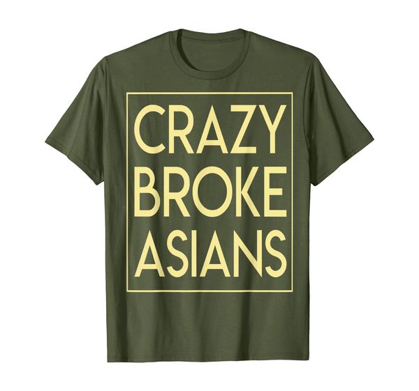 

crazy broke asians funny shirt gift for girl, White;black
