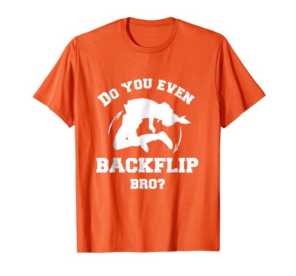 

do you even backflip bro funny gymnastics parkour t shirt, White;black
