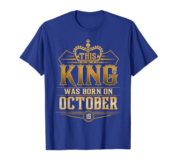 

this king was born on october 19th t-shirt libra scorpio, White;black
