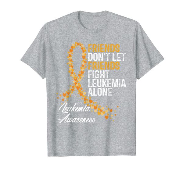 

friends dont let friends fight leukemia alone cancer gifts t-shirt, White;black