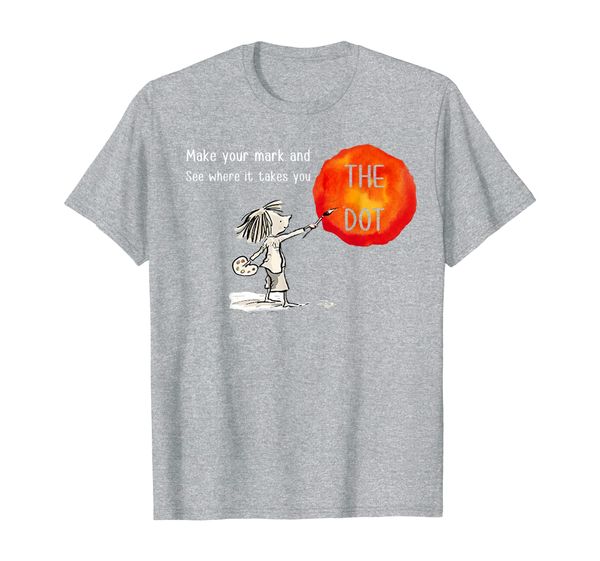 

the dot day 2019 make your mark and see where it takes you t-shirt, White;black