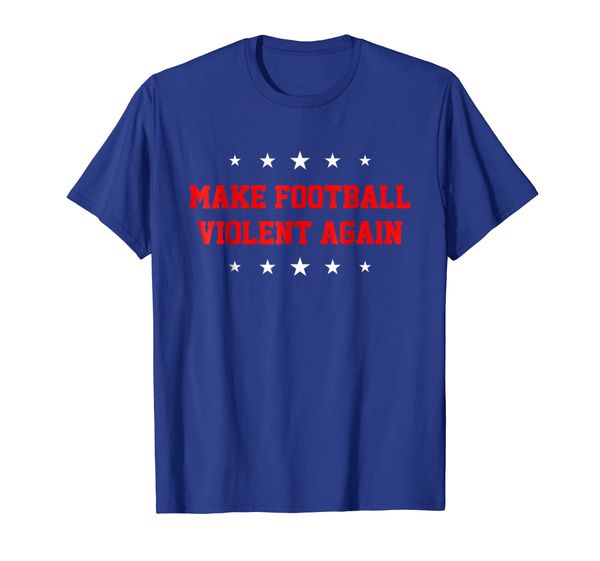 

make football violent again shirt for men women and kids, White;black