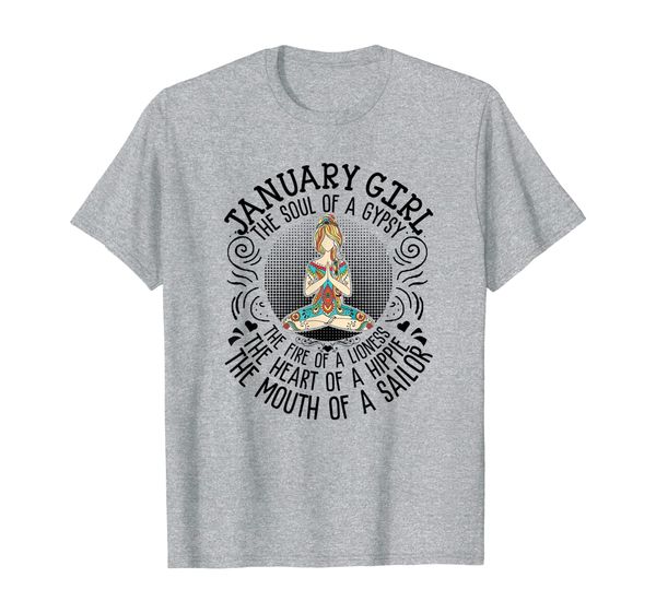 

january girl the soul of a gypsy funny birthday gift t-shirt, White;black