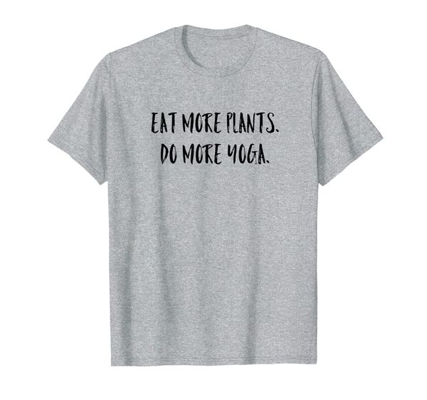 

eat more plants do more yoga vegan t-shirt, White;black