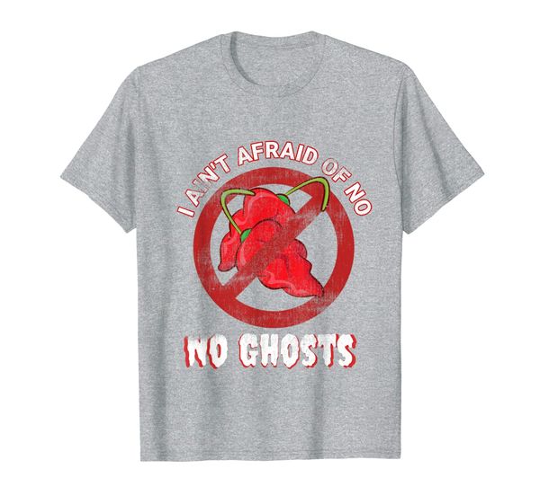 

funny unique i ain't afraid of no ghosts chili head men gift t-shirt, White;black