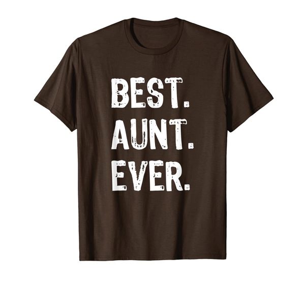 

Best Aunt Ever Funny Gift T-Shirt, Mainly pictures