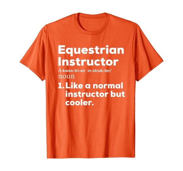 

equestrian instructor gift shirt | funny teacher gift shirts, White;black