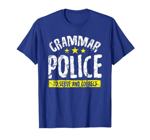 

grammar police to serve and correct t-shirt, White;black