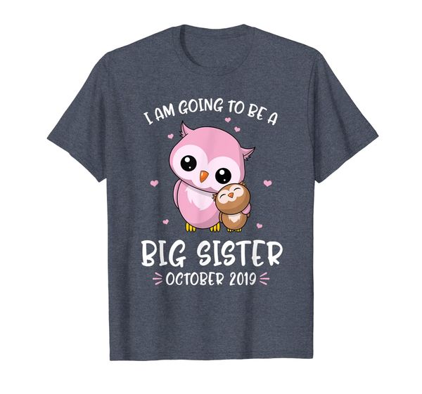 

i am going to be a big sister october 2019 owls gift shirt, White;black