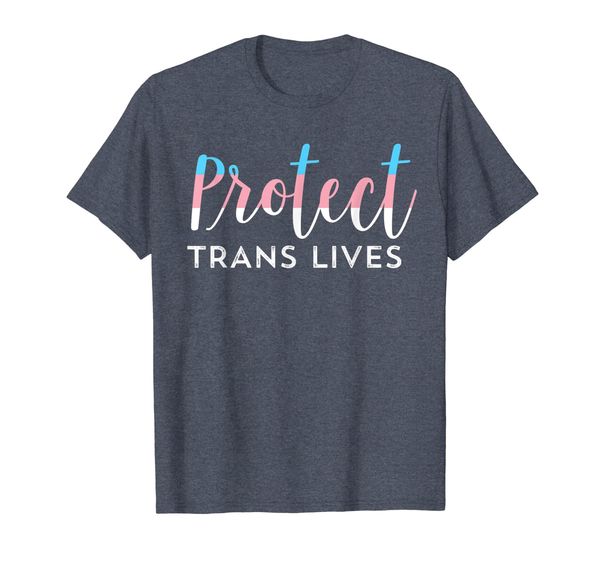 

Protect Trans Lives T-Shirt Transgender LGBT Pride Tee, Mainly pictures