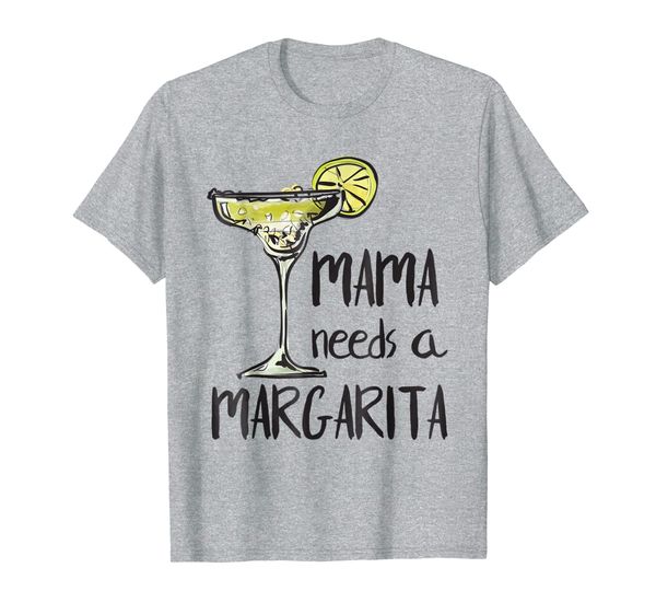 

mama needs a margarita t-shirt mother's day gift shirt, White;black