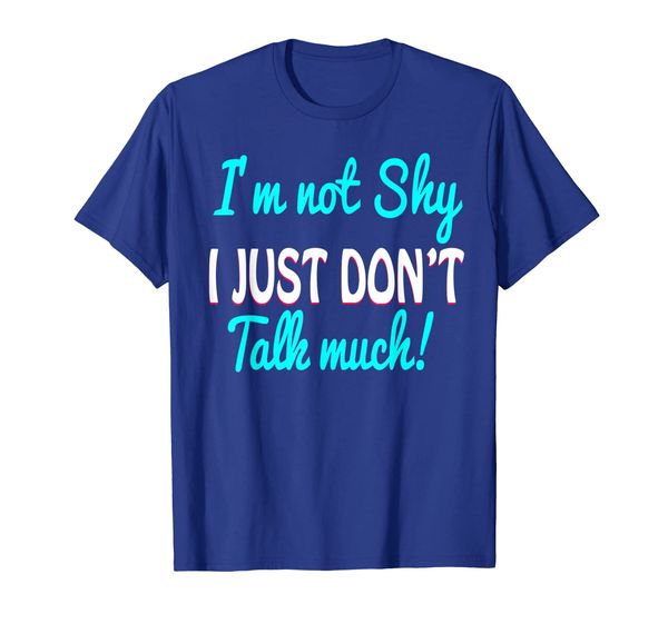 

i'm not shy i just don't t-shirt introvert observer thinking, White;black
