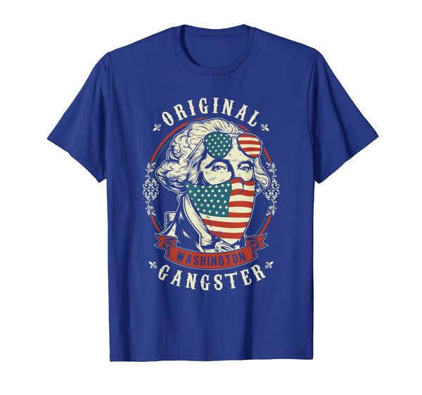 

George Washington Original Gangster 4th of July T-Shirt, Mainly pictures