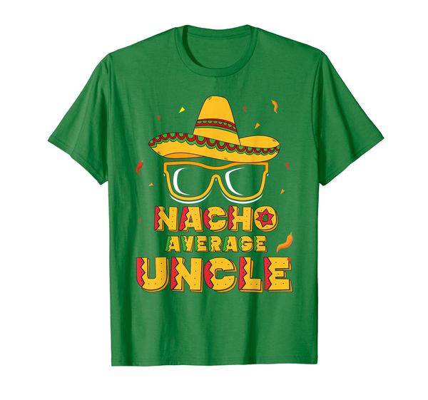 

nacho average uncle cinco de mayo shirt gift men sombrero, White;black