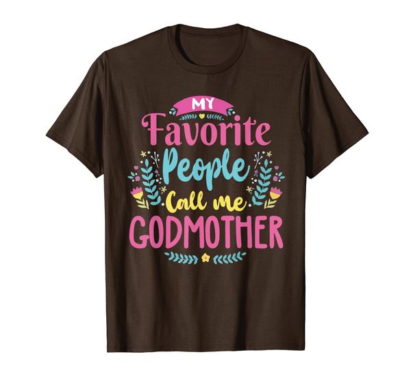 

My Favorite People Call Me Godmother Shirt Thanksgiving T-Shirt, Mainly pictures