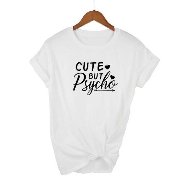 

cute but psycho letter printed t-shirt ladies short-sleeved o-neck casual t-shirt harajuku ladies t-shirt camisetas mujer x0527, White
